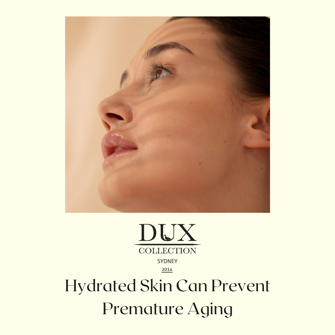 Hydrated Skin Can Prevent Premature Aging