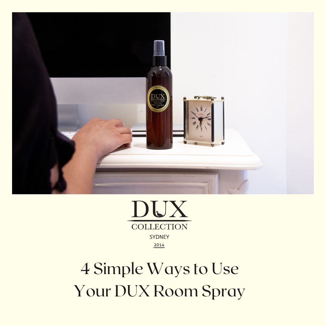 4 Simple Ways to Use Your DUX Room Spray